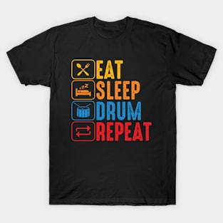 Eat Sleep Drum Repeat Funny Dummer T-Shirt